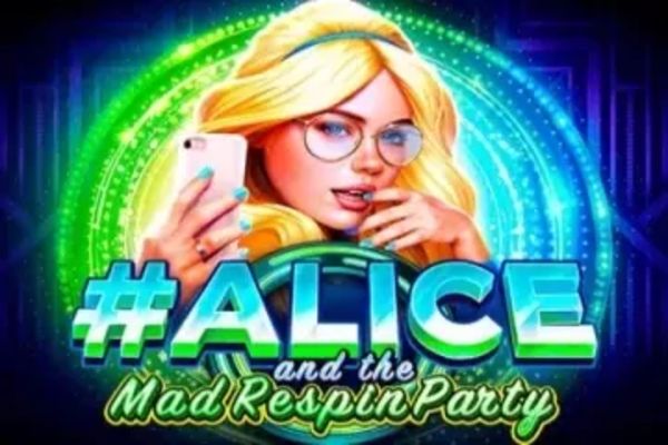 Alice and the Mad Respin Party